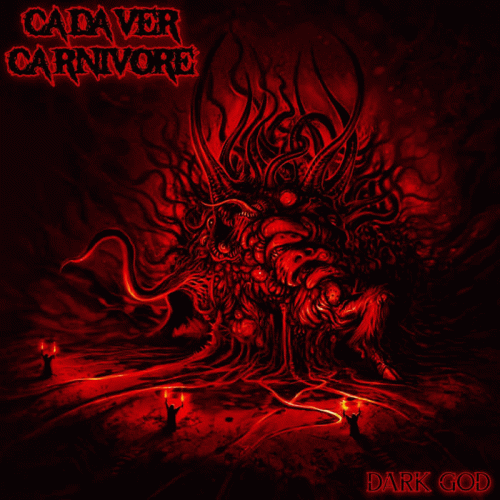Cadaver Carnivore : Dark God (Single)